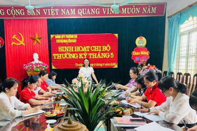 Sinh hoạt chi bộ thường kỳ tháng 5
